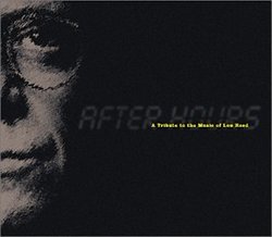 After Hours: a Tribute to the Music of Lou Reed