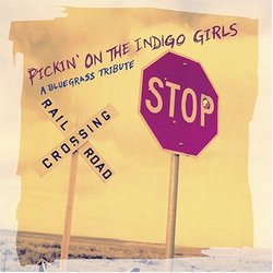 Pickin' on the Indigo Girls