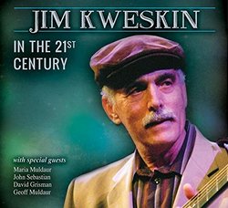 Jim Kweskin In The 21st Century