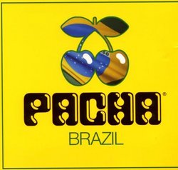 Pacha Brazil Mixed By Sarah Main & Rodrigo Ferrari
