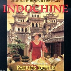 Indochine: Original Motion Picture Soundtrack