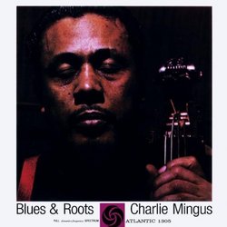 Blues & Roots (With Bonus Tracks)