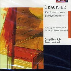 Graupner: Partien GWV 103 & 150 (from Partitas for Harpsichord, Vol. 3); Februarius GWV 110