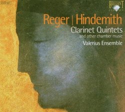 Reger/Hindemith: Clarinet Quintets