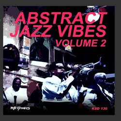 Abstract Jazz Vibes Vol. 2