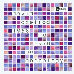 Axelrod Anthology: 1968 to 1970