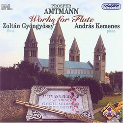 Prosper Amntmann: Works for Flute