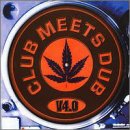 Club Meets Dub, Vol. 4.0