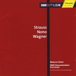 Strauss, Nono, Wagner