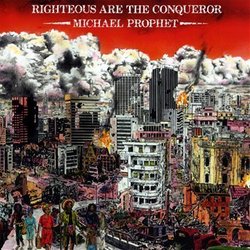 Righteous Are the Conqueror