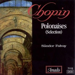 Chopin: Polonaises (Selection)