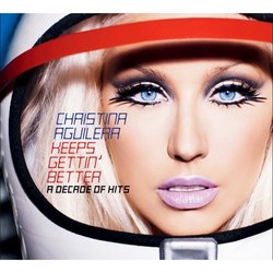 Christina Aguilera: Keeps Gettin' Better - A Decade of Hits (Only at Target)