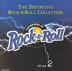 Champions of Rock-N-Roll disc 2