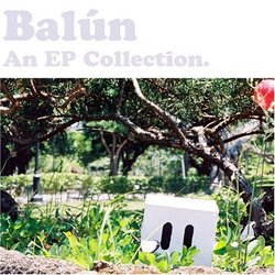 Balun: An EP Collection