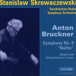 Anton Bruckner: Symphony No. 0 "Nullte"