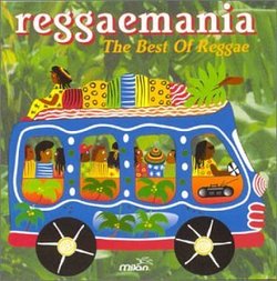 Reggaemania: Best of Reggae