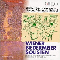 Walzer-Transcription By Second Viennese School / Wiener Biedermeier Solisten