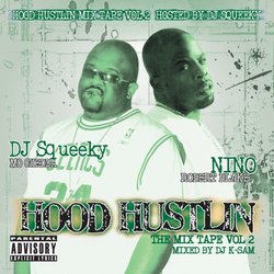 Hood Hustlin: Mix Tape 2