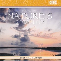 Body & Soul: Nature's Serenity