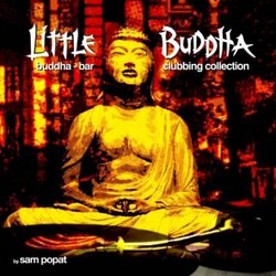 Little Buddha: Buddha Bar Clubbing Coll
