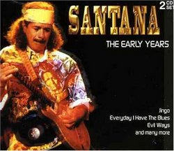 Santana - The Early Years