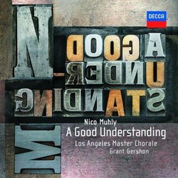 Nico Muhly: A Good Understanding