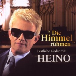 Die Himmel Ruhmen: Festliche Lieder