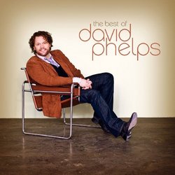 Best of David Phelps