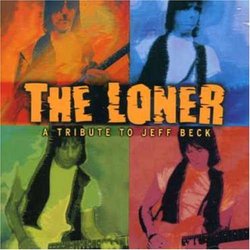 Loner-Tribute to Jeff Beck