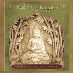 Healing Ragas, Vol. 2