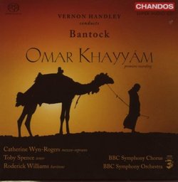 Bantock: Omar Khayyám [Hybrid SACD]