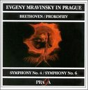 Beethoven: Symphony No. 4 in B flat major, Op. 60 / Prokofiev: Symphony No. 6 in E flat minor, Op. 111