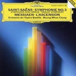 Saint-Saëns: Symphony No 3; Messiaen: L'ascension