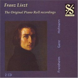 Liszt: The Original Piano Roll Recordings