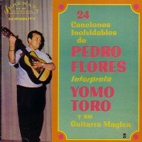 24 Canciones Inolvidables De Pedro Flores