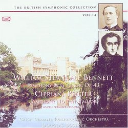 William Sterndale Bennett: Symphony in G minor, Op. 43; Cipriani Potter: Symphony No. 7 in F major