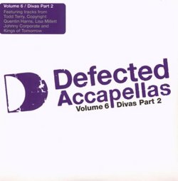 Vol. 6- Defected Acapella-Divas Part 2