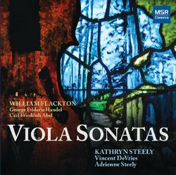 Viola Sonatas: William Flackton, George Frideric Handel, Carl Friedrich Abel