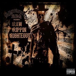 Raw the Rippin & The Righteous by CD Baby