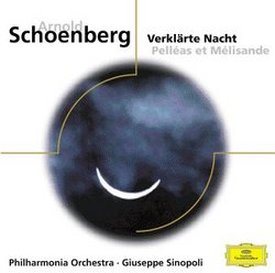 Schoenberg: Verklärte Nacht; Pelléas et Mélisande