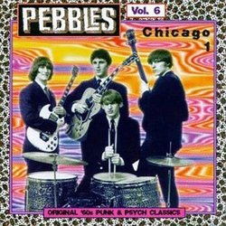 Pebbles, Vol. 6: Chicago