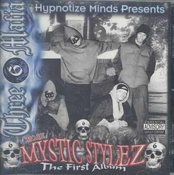 Mystic Stylez: The First Album