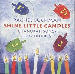Shine Little Candles: Chanukah Songs for Children