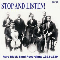 Stop And Listen! Rare Black Band Recordings 1923-1930