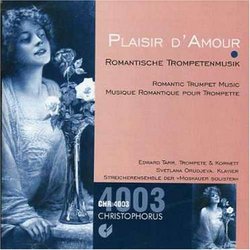 Plaisir d'Amour: Romantic Trumpet Music
