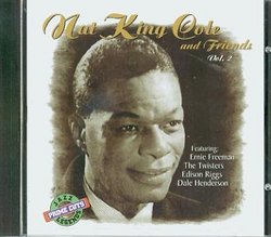 Nat King Cole and Friends, Vol. 2