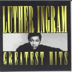 Luther Ingram - Greatest Hits [Right Stuff]