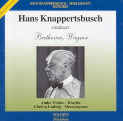 Hans Knappertsbusch conducts Beethoven & Wagner