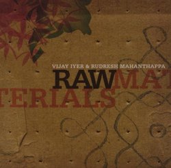 Raw Materials With Rudresh Mahanthappa