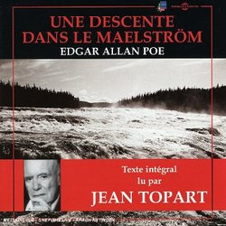 Une Descente Dans Le Maelstrom: Edgar Allen Poe